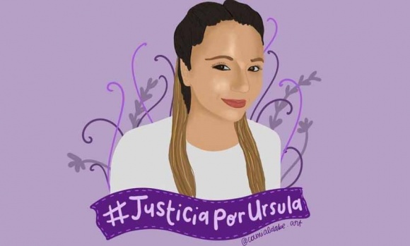 "Úrsula; otra ausencia prevenible que nos duele en el alma"